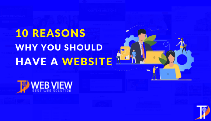 10 Reasons why you should have a Website?